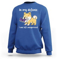 Sarcastic Dog Lover Sweatshirt In My Defense I Was Left Unsupervised - Wonder Print Shop