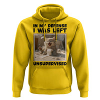 Funny Cat Humor Hoodie In My Defense I Was Left Unsupervised - Wonder Print Shop