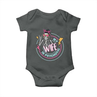 My Wife Is Psychotic Baby Onesie Funny Messy Bun Skeleton Sarcastic - Wonder Print Shop