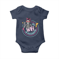 My Wife Is Psychotic Baby Onesie Funny Messy Bun Skeleton Sarcastic - Wonder Print Shop