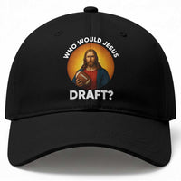 Who Would Jesus Draft Baseball Cap Christian Football Lover