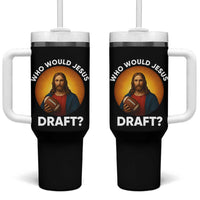 Who Would Jesus Draft Tumbler With Handle Christian Football Lover - Wonder Print Shop