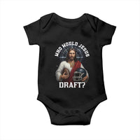 Christian Football Gift Baby Onesie Who Would Jesus Draft - Wonder Print Shop