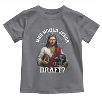 Christian Football Gift Toddler T Shirt Who Would Jesus Draft - Wonder Print Shop