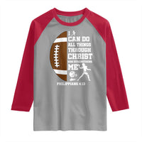 Christian Football Raglan Shirt I Can Do All Things Through Christ Bible Verse - Wonder Print Shop