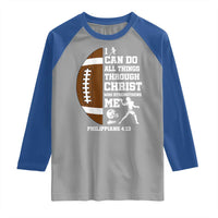 Christian Football Raglan Shirt I Can Do All Things Through Christ Bible Verse - Wonder Print Shop