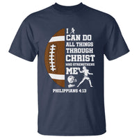 Christian Football T Shirt I Can Do All Things Through Christ Bible Verse - Wonder Print Shop