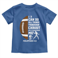 Christian Football Toddler T Shirt I Can Do All Things Through Christ Bible Verse - Wonder Print Shop