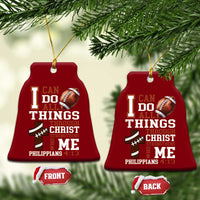I Can Do All Things Through Christ Ceramic Ornament Christian Football Athlete Gift - Wonder Print Shop