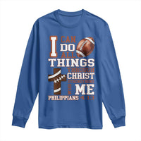 I Can Do All Things Through Christ Long Sleeve Shirt Christian Football Athlete Gift - Wonder Print Shop