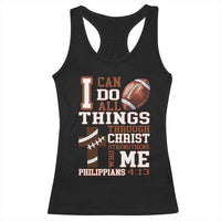 I Can Do All Things Through Christ Racerback Tank Top Christian Football Athlete Gift - Wonder Print Shop