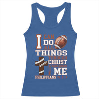 I Can Do All Things Through Christ Racerback Tank Top Christian Football Athlete Gift - Wonder Print Shop
