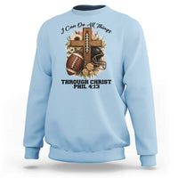 Christian Motivation Gift Sweatshirt I Can Do All Things Through Christ Bible Verse - Wonder Print Shop