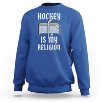 Hockey Is My Religion Sweatshirt Funny Christian Goalie Gift - Wonder Print Shop
