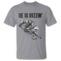 Funny Christian Ice Hockey Lover Gift T Shirt He Is Rizzin - Wonder Print Shop