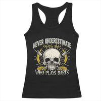 Never Underestimate An Old Who Plays Darts Racerback Tank Top Funny Darts Fan - Wonder Print Shop