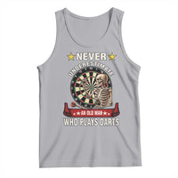 Never Underestimate An Old Man Plays Darts Tank Top Gothic Darts Player - Wonder Print Shop