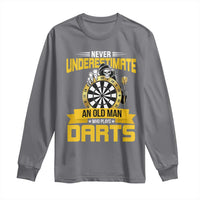 Never Underestimate An Old Man Plays Darts Long Sleeve Shirt Funny Dartist Grim Reaper Gift - Wonder Print Shop