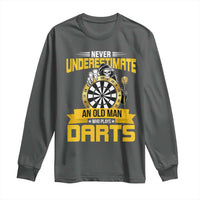 Never Underestimate An Old Man Plays Darts Long Sleeve Shirt Funny Dartist Grim Reaper Gift - Wonder Print Shop