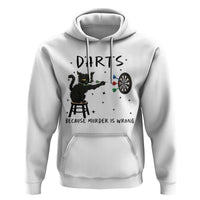 Funny Grumpy Cat Darts Hoodie Because Murder Is Wrong - Wonder Print Shop