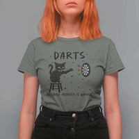 Funny Grumpy Cat Darts T Shirt For Women Because Murder Is Wrong - Wonder Print Shop