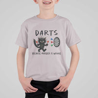 Funny Grumpy Cat Dart Player T Shirt For Kid Because Murder Is Wrong Pub Game Gift - Wonder Print Shop