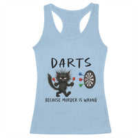 Funny Grumpy Cat Dart Player Racerback Tank Top Because Murder Is Wrong Pub Game Gift - Wonder Print Shop