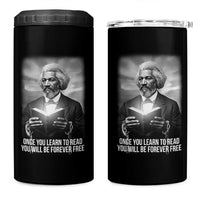 Frederick Douglass 4 in 1 Can Cooler Tumbler Once You Learn To Read You Will Be Forever Free - Wonder Print Shop