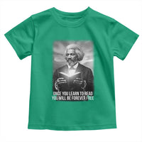 Frederick Douglass Toddler T Shirt Once You Learn To Read You Will Be Forever Free - Wonder Print Shop