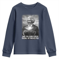 Frederick Douglass Youth Sweatshirt Once You Learn To Read You Will Be Forever Free - Wonder Print Shop