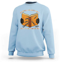 Breaking Every Chain Education Sweatshirt Frederick Douglass Quote - Wonder Print Shop