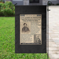 Education Is Freedom Newspaper Garden Flag Frederick Douglass Black History Month Gift - Wonder Print Shop