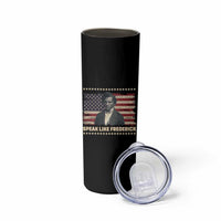 Speak Like Frederick Skinny Tumbler Black History Month Gift - Wonder Print Shop