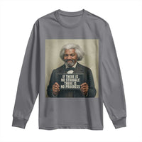 Frederick Douglass Quote Long Sleeve Shirt If There Is No Struggle There Is No Progress - Wonder Print Shop