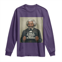 Frederick Douglass Quote Long Sleeve Shirt If There Is No Struggle There Is No Progress - Wonder Print Shop