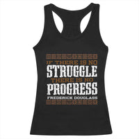 Frederick Douglass Empowerment Quote Gift Racerback Tank Top No Struggle No Progress - Wonder Print Shop