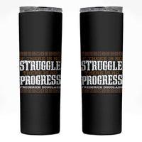 Frederick Douglass Empowerment Quote Gift Skinny Tumbler No Struggle No Progress - Wonder Print Shop