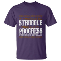 Frederick Douglass Empowerment Quote Gift T Shirt No Struggle No Progress - Wonder Print Shop
