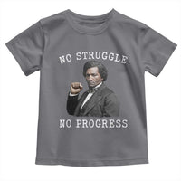 Frederick Douglass Quote Toddler T Shirt No Struggle No Progress - Wonder Print Shop