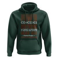 Frederick Douglass Hoodie Power Concedes Nothing Without A Demand - Wonder Print Shop