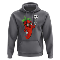 Cool Chili Pepper Soccer Player Hoodie Mexican Spicy Food Lover