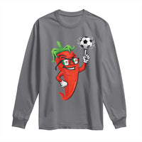Cool Chili Pepper Soccer Player Long Sleeve Shirt Mexican Spicy Food Lover