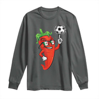 Cool Chili Pepper Soccer Player Long Sleeve Shirt Mexican Spicy Food Lover