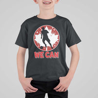We Can Canada Soccer T Shirt For Kid Canadian Football Fan Pride