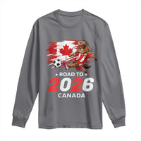 Proud Canada Soccer Beaver Long Sleeve Shirt Road To 2026