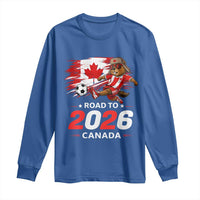 Proud Canada Soccer Beaver Long Sleeve Shirt Road To 2026