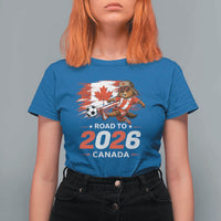 Proud Canada Soccer Beaver T Shirt For Women Road To 2026