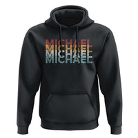 Michael Birthday Gift Hoodie Vintage Retro Michael Name Typography