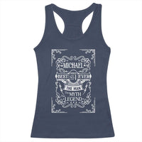 Michael The Man The Myth The Legend Racerback Tank Top Vintage Gift For Michael Name