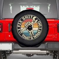Vintage Skeleton Wrench Graphic Spare Tire Cover I Fix Shit Thats What I Do